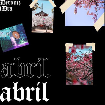 Abril (feat. iDra) - Single