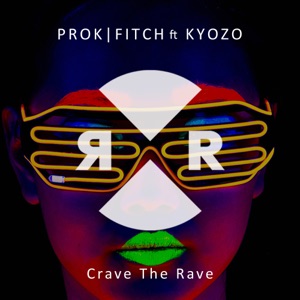 Crave the Rave - Single