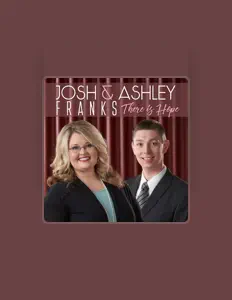 Listen to Josh and Ashley Franks, watch music videos, read bio, see tour dates & more!