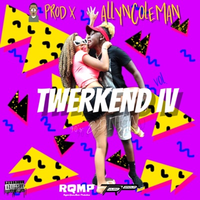 Twerkend IV