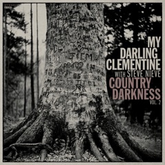 Country Darkness, Vol. 2 (feat. Steve Nieve) - EP