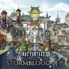 FINAL FANTASY XIV: STORMBLOOD (Original Soundtrack) - EP