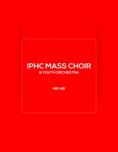 收听 Iphc Mass Choir、观看音乐视频、阅读小传、查看巡演日期等 ！
