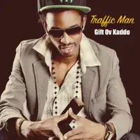 Traffic Man — Gift Ov Kaddo