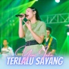 Terlalu Sayang - Single