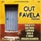 Out Favela Riddim (Extended Mix) artwork