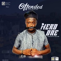Offended (Olowo NI Baluwe) - Single - Hero One