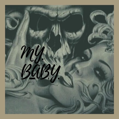 My Baby - Single