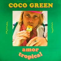 Amor Tropical - Single - Coco Green