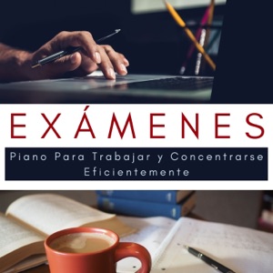 Exámenes - Música Relajante de Piano Para Trabajar y Concentrarse Eficientemente