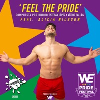 Feel the Pride (feat. Alicia Nilsson) - Single - Binomio & Esteban Lopez