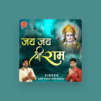 Listen to Ankit Thakur, watch music videos, read bio, see tour dates & more!