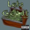 Lets Get It (feat. Super Blow) - C Slim lyrics