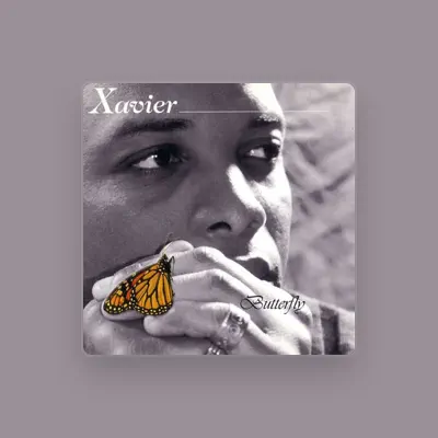Listen to Xavier, watch music videos, read bio, see tour dates & more!