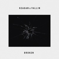 broken (feat. Vallin) - Single - Keagan