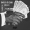 Money in My Hands (feat. Dehkewlz) - Kid Rizzy lyrics
