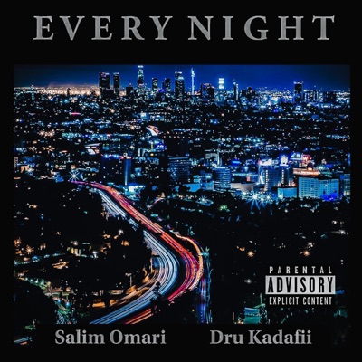 Every Night (feat. Dru Kadaffi) - Single