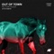 Out of Town - Felton Hugh lyrics