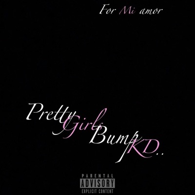 Pretty Girls Bump KD