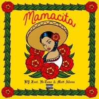 Mamacita (feat. Hi-Tone & Matt Allenn) - Single - KY