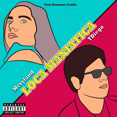 Loca maniática - Single