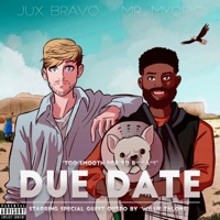 Due Date - Single - Jux Bravo