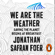 Jonathan Safran Foer - We are the Weather