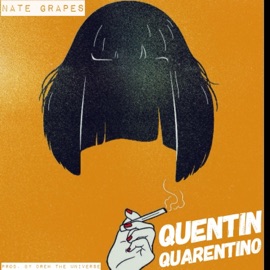 Quentin Quarentino Nate Grapes