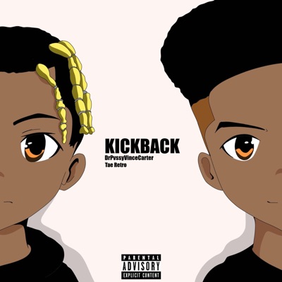 Kickback ! (feat. Tae Retro) - Single