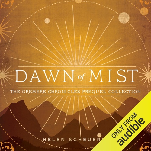 Dawn of Mist: The Oremere Chronicles (Unabridged) cover