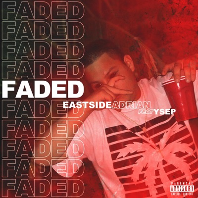 Faded (feat. Ysep) - Single