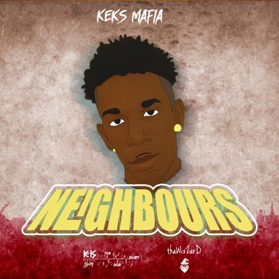 Neighbours (feat. Thawizzard) - Single