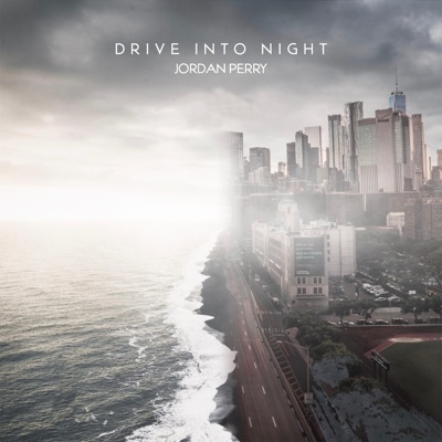 Drive Into Night - Single