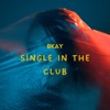 Single in the Club - Single