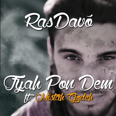Fyah Pon Dem (feat. Mistah Godeh) - Single