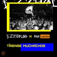 Tirense Muchachos - Single - BZZHOUND & Hot Leche
