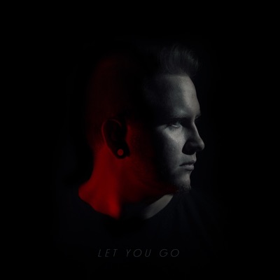 Let You Go - Single