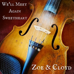 We'll Meet Again Sweetheart - Single