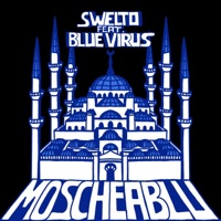 Moschea Blu (feat. Blue Virus) - Single - Swelto