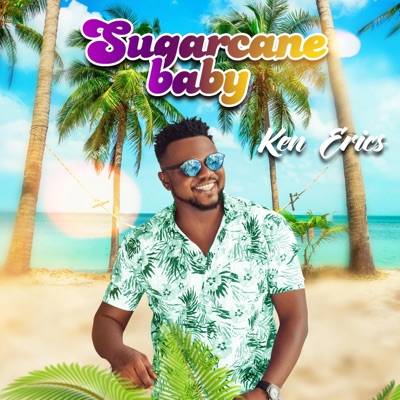 Sugarcane Baby - Single