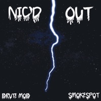 Nic'd Out - Single - $moke$pot