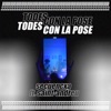 Todes Con la Pose (feat. SAINT-ANDREU) - Single