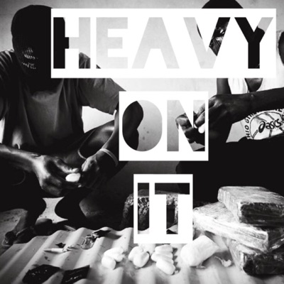 Heavy on It - Single