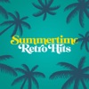 Summertime Retro Hits