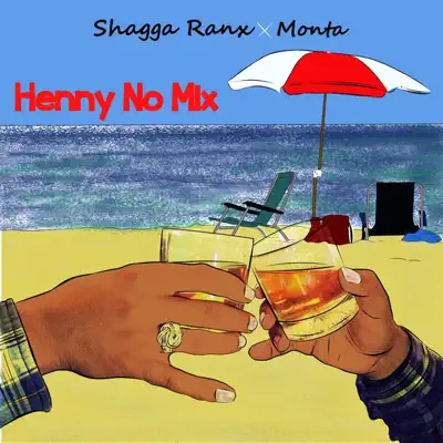 Henny No Mix - Single - Monta