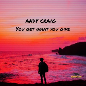 You Get What You Give - Single