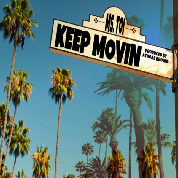Keep Movin' - Single
