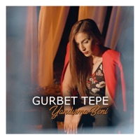 Yandırma Beni - Single - Gurbet Tepe