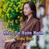 Khúc Dạ Xuân Ngân Vol. 5 - Single