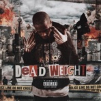 Dead Weight - Single